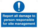 report-all-damage-to-person-responsible-for-site-management~